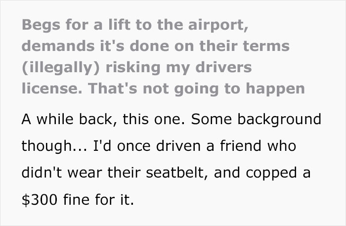 Family Friend's Sons Refuse To Wear Seatbelts On The Way To The Airport, Miss Their Flight Family Friend's Sons Refuse To Wear Seatbelts On The Way To The Airport, Miss Their Flight