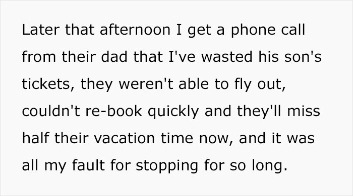 Family Friend's Sons Refuse To Wear Seatbelts On The Way To The Airport, Miss Their Flight Family Friend's Sons Refuse To Wear Seatbelts On The Way To The Airport, Miss Their Flight