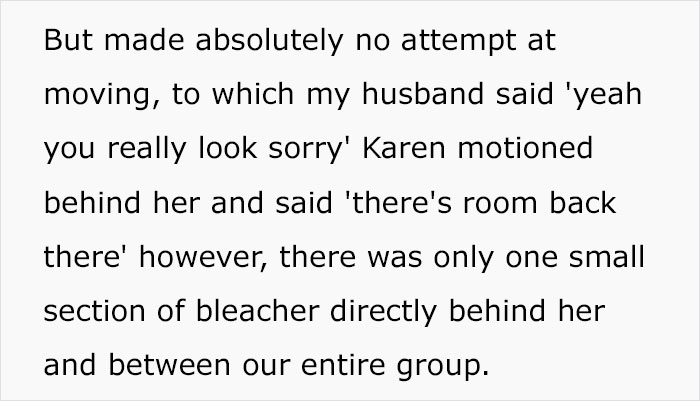 Karen Steals Family&rsquo;s Seats At A Football Game And Tells Them To Squeeze In Behind Her, Instantly Realizes Her Mistake After They Maliciously Comply