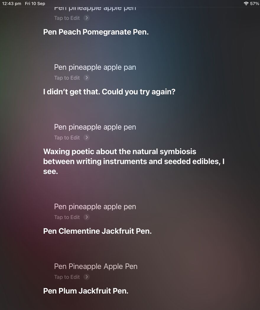 23 Funny Replies Siri Has Given Me To My Queries... 23 Funny Replies Siri Has Given Me To My Queries...