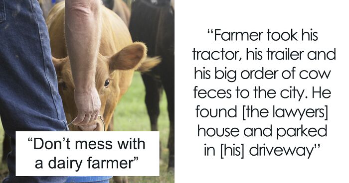 Douchebag Lawyer Blocks Farmer’s Driveway, He Decides To Pay Him Back In A Stinky Way