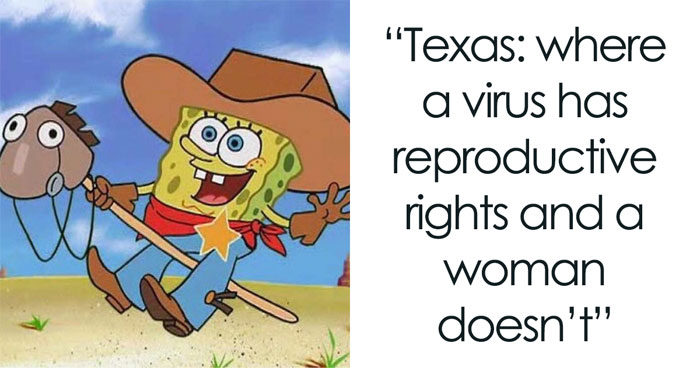 30 Spot-On Reactions To Outdated Abortion Restrictions In Texas