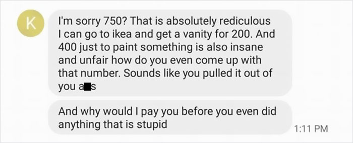 Choosing Beggar Loses It When Furniture Restorer Refuses To Work On Her Terms