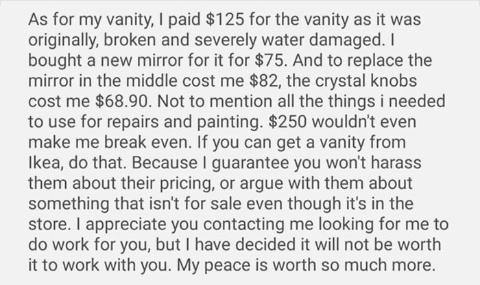 Choosing Beggar Loses It When Furniture Restorer Refuses To Work On Her Terms