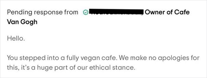 Customer Rates A Vegan Café With One Star Because They Didn't Have 'Normal' Milk, The Owner Replies With A Witty Comeback Customer Rates A Vegan Café With One Star Because They Didn't Have 'Normal' Milk, The Owner Replies With A Witty Comeback