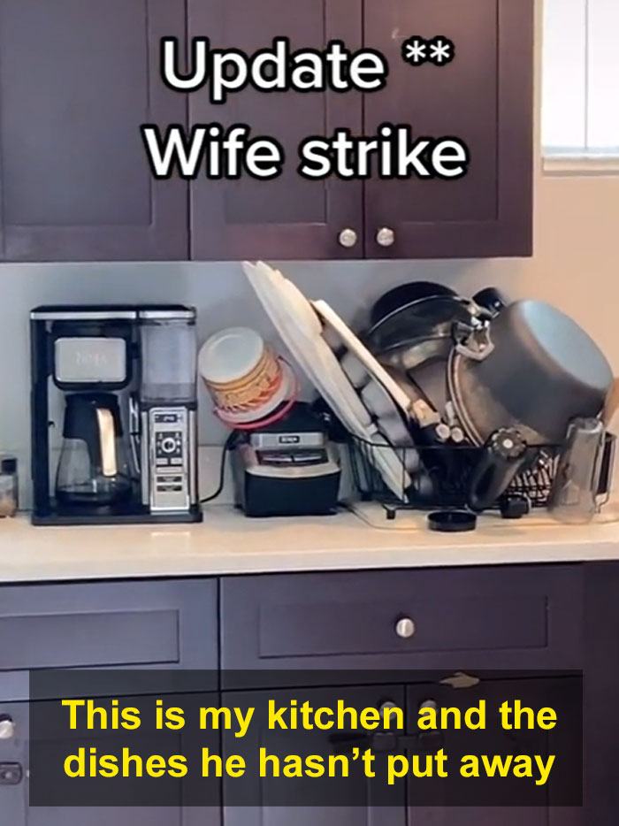 Husband Insists He's The One Cleaning, So The Wife Stops Cleaning His Mess For A Week To See How It Goes