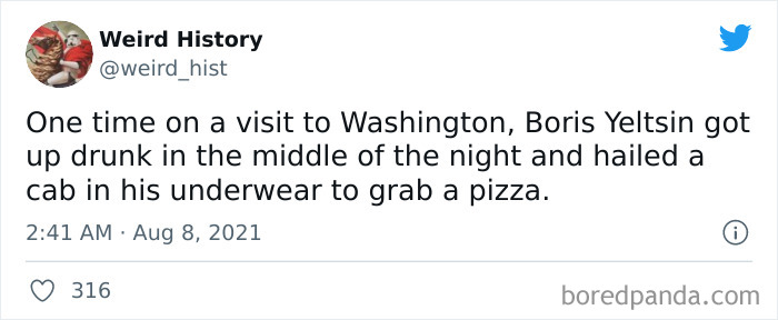 Screenshot of a Weird History tweet describing Boris Yeltsin getting drunk and hailing a cab in his underwear.