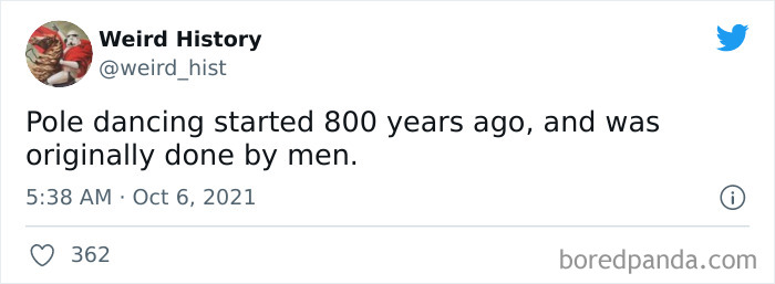 Tweet about weird history fact explaining that pole dancing began 800 years ago and was originally performed by men.