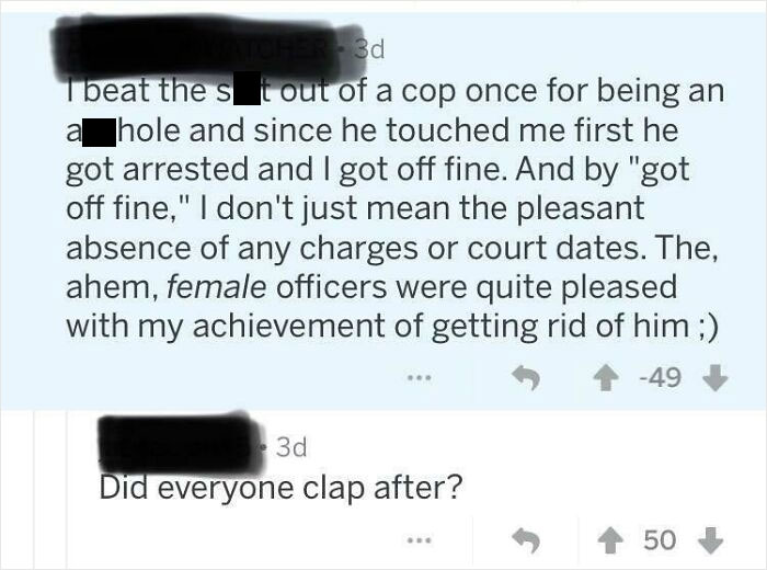 If A Cop Is A D*ck You Are Legally Allowed To Beat Him Up Apparently