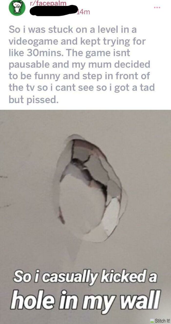 Casually Kicked A Hole In My (Moms) Wall