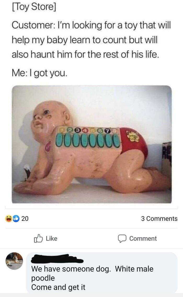 Someone Please Go Get Him