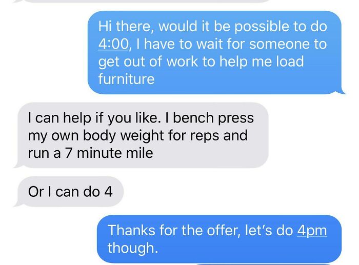 I Mean, “I Can Help” Would Have Worked Too