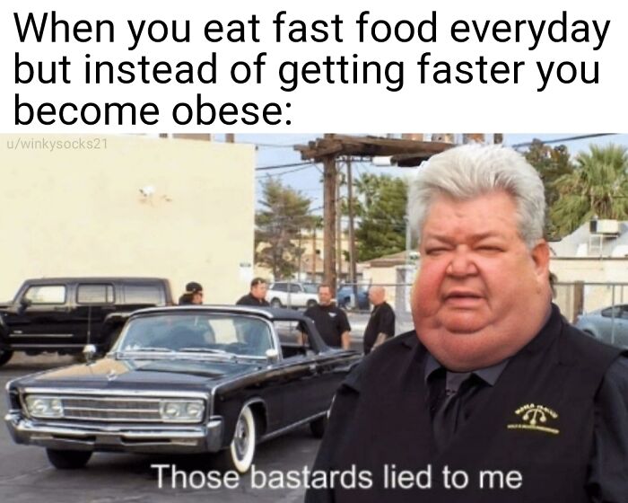 It's Literally Called "Fast" Food