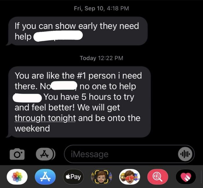 Right After I Called In Saying I Was Sick I Got This. I’ve Never Even Taken One Day Off