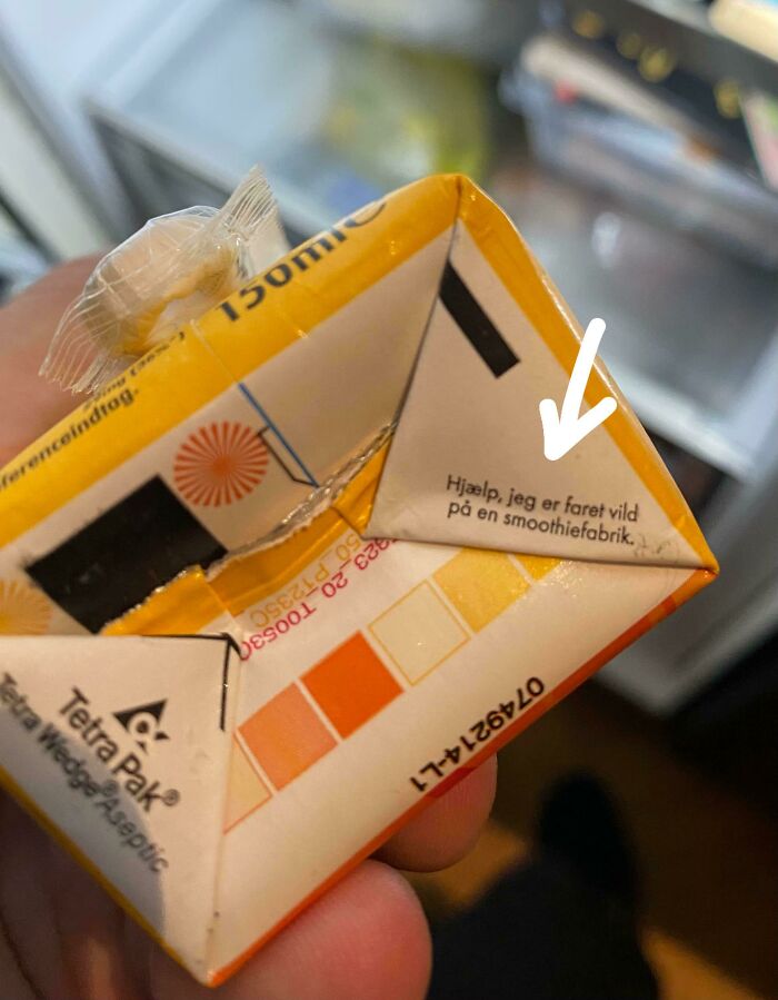 Found On The Bottom Of A Smoothie Brick. Says “Help, I’m Lost At A Smoothie Factory”