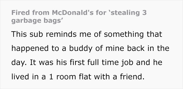 Guy Tells Story Of Friend Taking 3 Trash Bags From Work And Getting Fired, Now People Are Sharing Similar Stories Guy Tells Story Of Friend Taking 3 Trash Bags From Work And Getting Fired, Now People Are Sharing Similar Stories