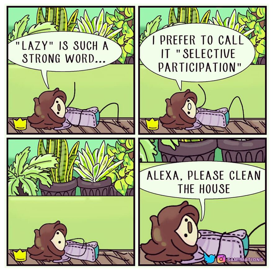 Lazy Is A Strong Word, Mate