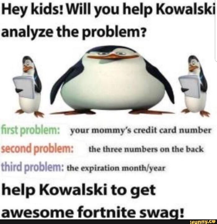 Please Help Kowalski Analyze The Problem