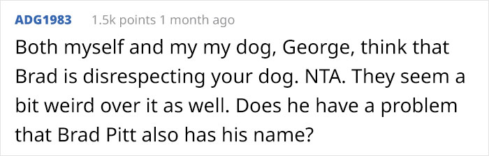 Person Gives Their Dog A Human Name, Turns Out His Sister’s Boyfriend Is Named The Same And Family Drama Ensues Person Gives Their Dog A Human Name, Turns Out His Sister’s Boyfriend Is Named The Same And Family Drama Ensues
