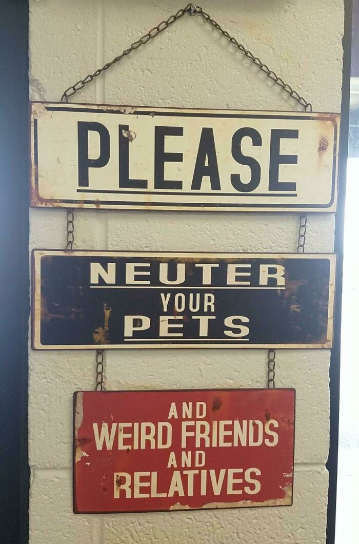 My GF Saw This At The Local Vet