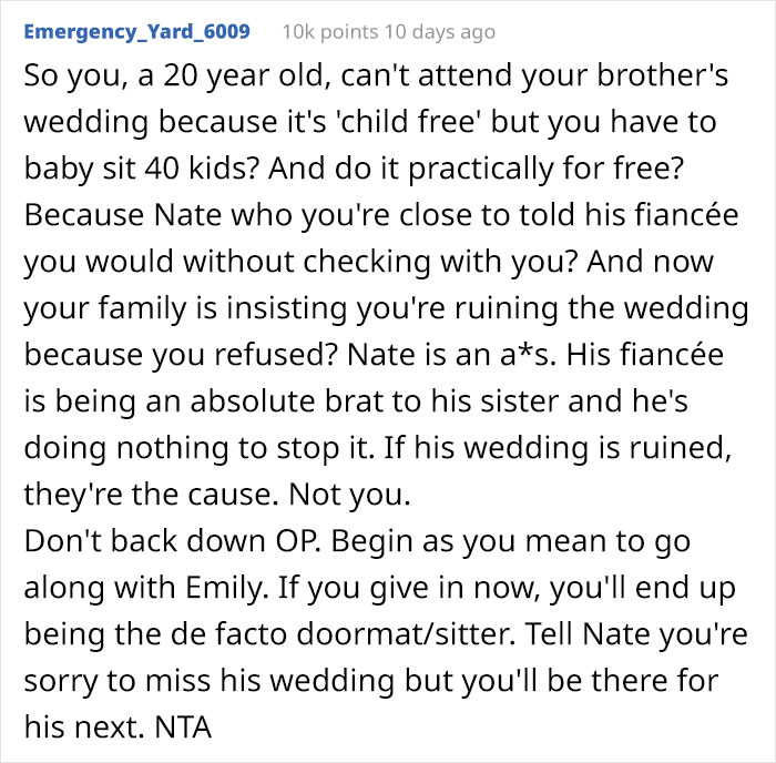 Brother's Future Wife Expects Woman To Babysit 40 Kids During Their Wedding, Goes Ballistic When She Refuses Brother's Future Wife Expects Woman To Babysit 40 Kids During Their Wedding, Goes Ballistic When She Refuses