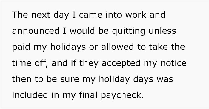 Company Doesn&rsquo;t Allow Employee To Take Their Vacation But Refuses To Pay For Them Too, So The Employee Reads The Contract And Finds A Malicious Solution