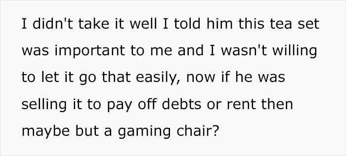 Husband Sells His Wife's Antique Tea Set For $300, Justifying He Needed The Money For His Nephew, She Sells His Xbox To Buy It Back