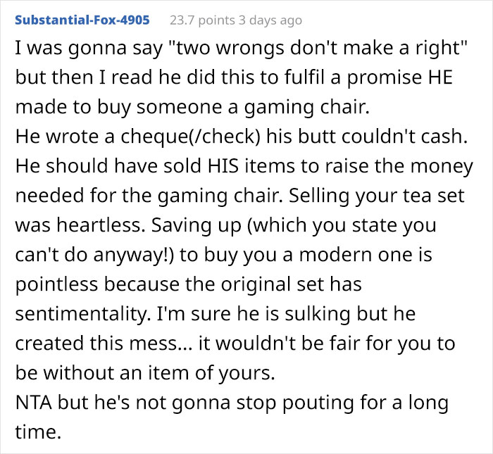 Husband Sells His Wife's Antique Tea Set For $300, Justifying He Needed The Money For His Nephew, She Sells His Xbox To Buy It Back