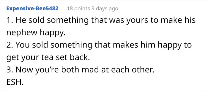 Husband Sells His Wife's Antique Tea Set For $300, Justifying He Needed The Money For His Nephew, She Sells His Xbox To Buy It Back