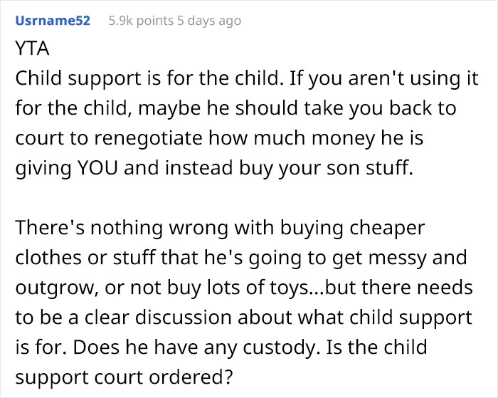 Dad Is Livid After Realizing His Ex Only Spends A Fraction Of His Child Support Money On Their Son, She Turns To The Internet For Support Dad Is Livid After Realizing His Ex Only Spends A Fraction Of His Child Support Money On Their Son, She Turns To The Internet For Support