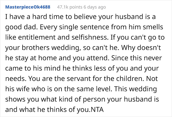 &ldquo;Entitled&rdquo; Husband Insists His Wife Should Stay Home With The Kids So He Can Attend Her Brother&rsquo;s Wedding