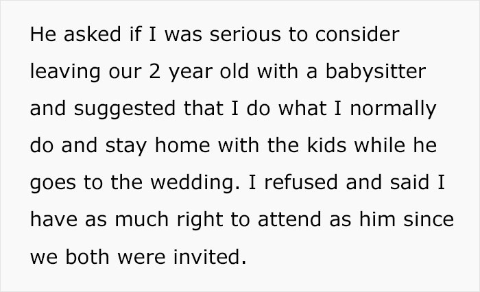 &ldquo;Entitled&rdquo; Husband Insists His Wife Should Stay Home With The Kids So He Can Attend Her Brother&rsquo;s Wedding