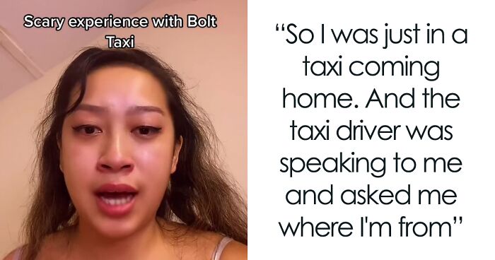 Woman Shared ‘Scary’ Experience With A Taxi Driver To Try To Prevent It From Happening To Others