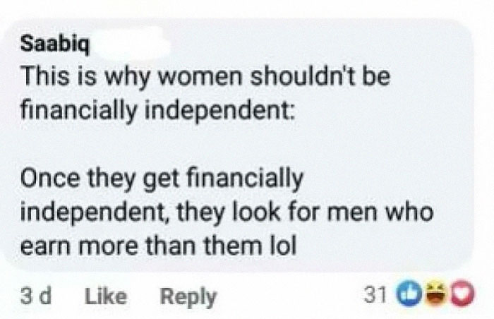Women Should Not Be Financially Independent.