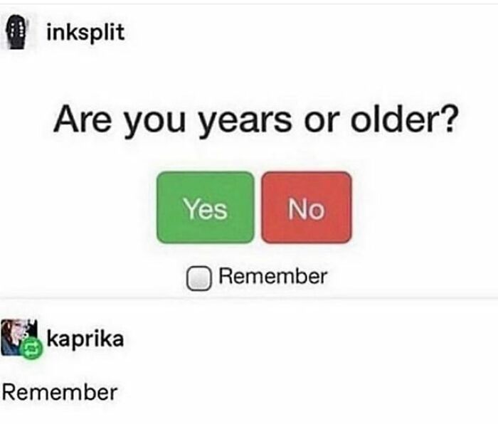 Confusing and hilarious train of thought in an online post asking if you are years or older with yes or no options.
