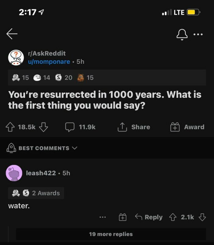 Reddit post and comment about being resurrected in 1000 years. Comment humorously says “water.”
