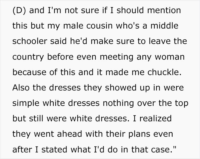Man Asks If He Was Wrong To Kick Out All The Women In His Family After They Showed Up To His Wedding Wearing White For A Twisted ‘Ultimate Test’ Man Asks If He Was Wrong To Kick Out All The Women In His Family After They Showed Up To His Wedding Wearing White For A Twisted ‘Ultimate Test’