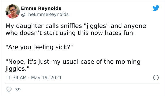 Tweet showing a kid’s alternative funny name for sniffles as jiggles, highlighting kids being accidentally hilarious.