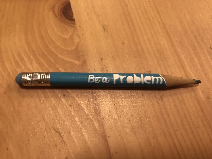 My Son Won This As A Prize In Math Class A While Back. It Used To Say “Be A Problem Solver”
