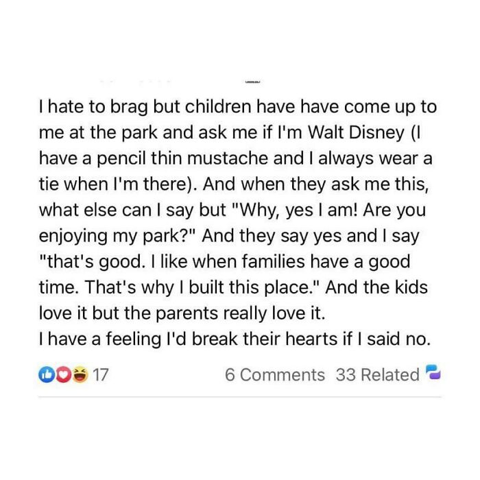 Kids Think He’s Walt Disney And He Can’t Bear To Tell Them Otherwise