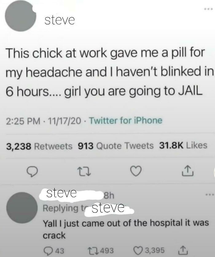 You Can't Take Crack Orally And It Doesn't Prevent You From Blinking