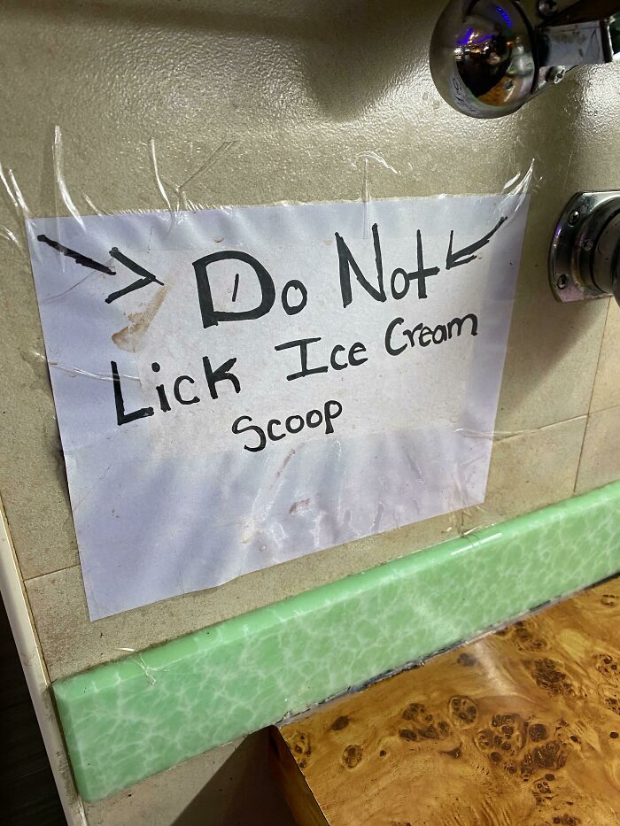 Found At A Chinese Buffet. Imagine Being The Reason They Had To Put The Sign Up