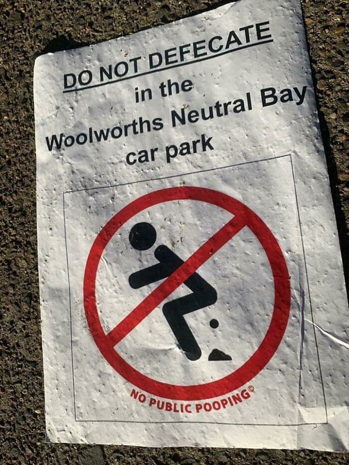 The Fact There’s A Sign For It...