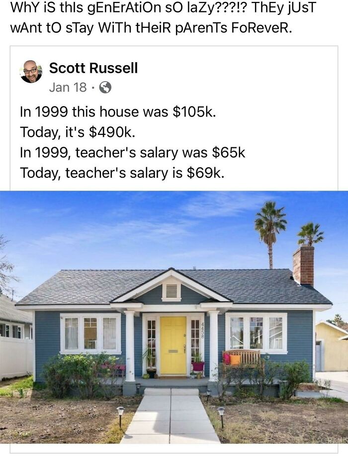 Go To College, They Said. Get A Job And Buy A House, They Said