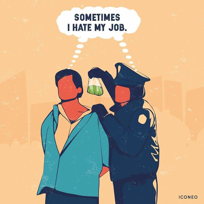 Illustration by German artist showing a police officer searching a man with the text sometimes I hate my job.