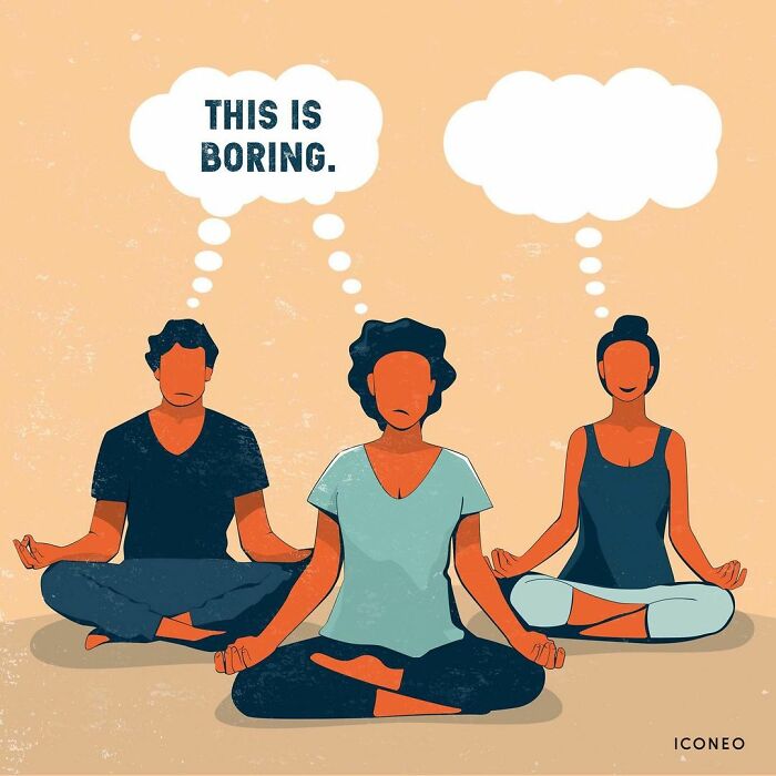 Three people meditating with thought bubbles, one saying this is boring, highlighting problems in modern societies.