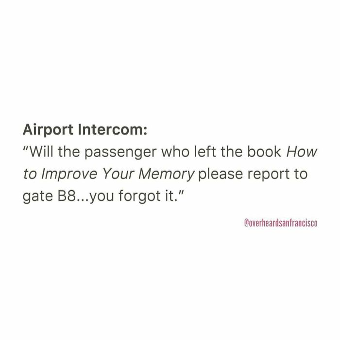 Text of a humorous private conversation overheard in San Francisco at an airport intercom about a passenger forgetting a book.