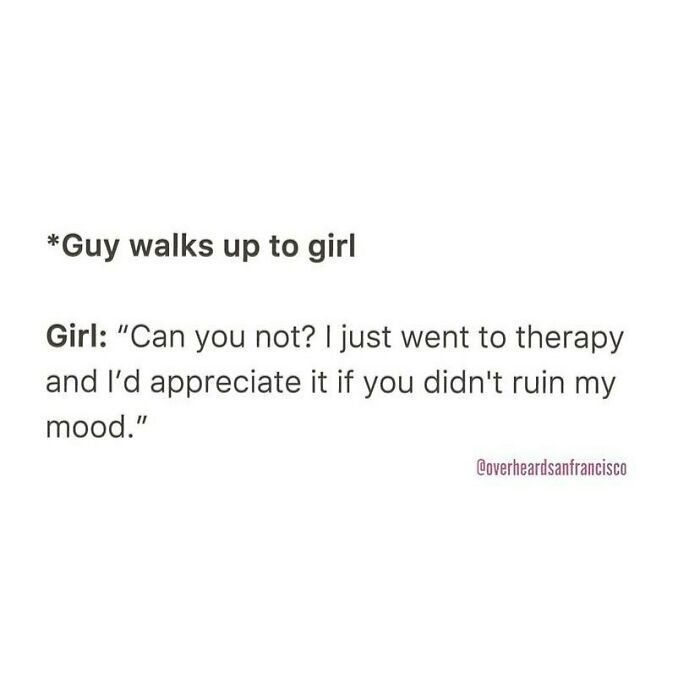 Text conversation showing a girl telling a guy she just went to therapy in a private conversation overheard in San Francisco.