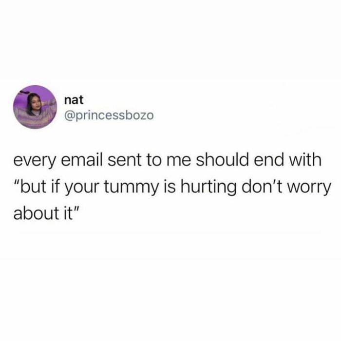 My Tummy Is Doing A Hurty