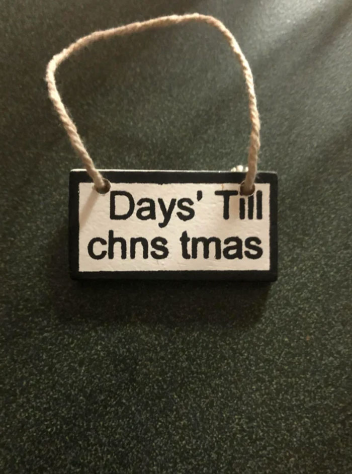 Тhis Sign That Came With A Nutcracker My Mom Recently Bought